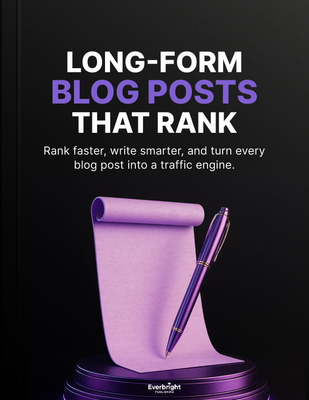 Long-Form Blog Posts That Rank | SEO Content Writing Ebook | Copywriting & Content Marketing Guide for Bloggers and Entrepreneurs