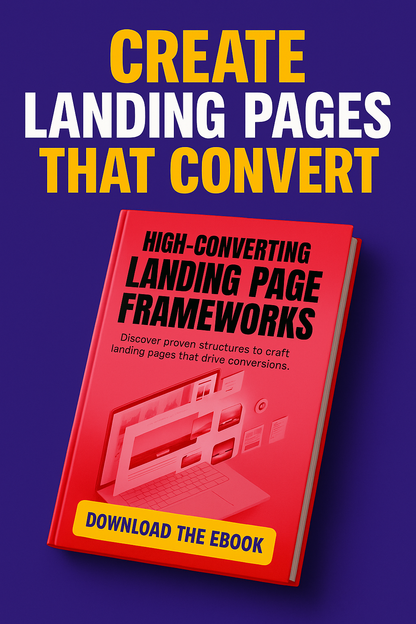 High-Converting Landing Page Frameworks | Digital Marketing & Copywriting Ebook (PDF Download)